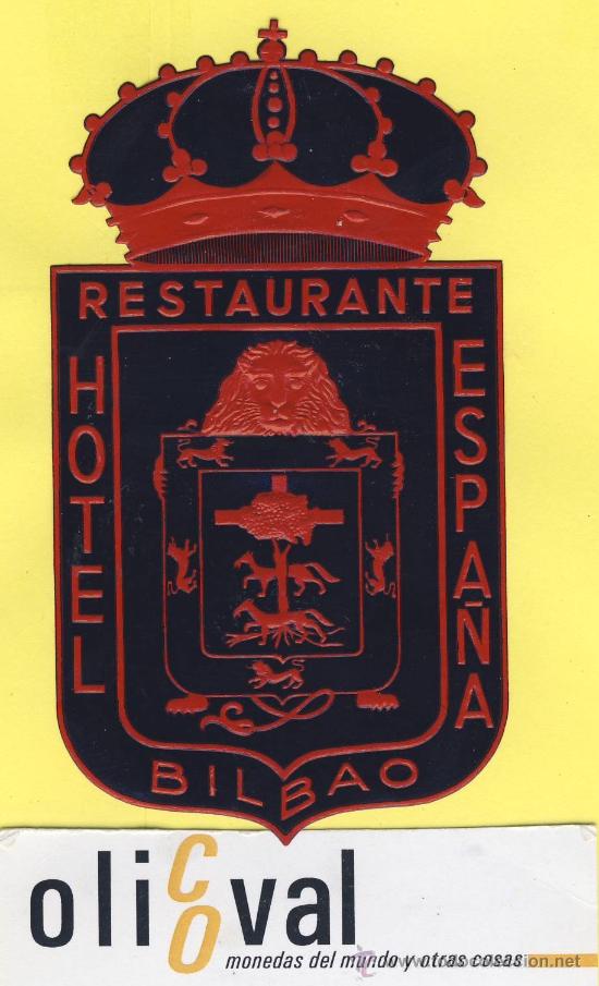 Etiquetas antiguas: ETIQUETA  HOTEL- Vizcaya - hotel  espa&ntilde;a -  Bilbao  - 110 X60 x mm