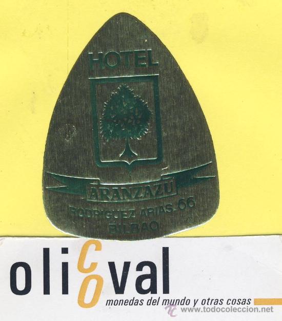 Etiquetas antiguas: ETIQUETA  HOTEL- Vizcaya - hotel  aranzazu - metalizada-  -  Bilbao-Troquel- 63  mm