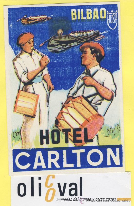 Etiquetas antiguas: ETIQUETA  HOTEL- Vizcaya - hotel  calton   -  Bilbao-Troquel- 113 x 75 mm
