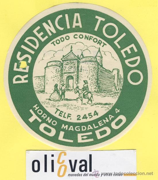 Etiquetas antiguas: ETIQUETA  HOTEL- Toledo    - residencia toledo  - toledo   -  150 mm-perforada