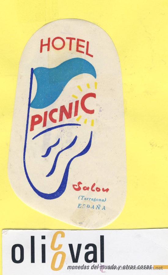 Etiquetas antiguas: ETIQUETA HOTEL- TARRAGONA -hotel picnic -salou-
