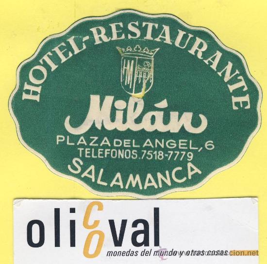 Etiquetas antiguas: ETIQUETA  HOTEL- Salamanca - hotel Millan    - Salamanca - troquel 80 mm