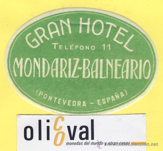 Etiquetas antiguas: ETIQUETA HOTEL-Pontevedra - hotel mondariz- balneario - -pontevedra Troquel 96 mm