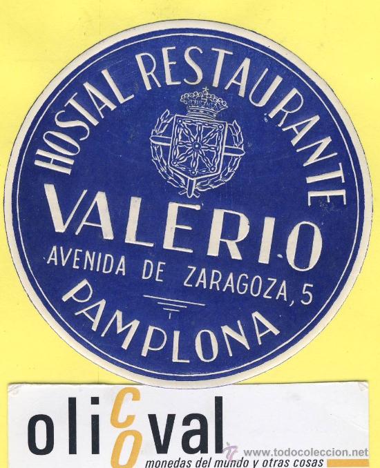 Etiquetas antiguas: ETIQUETA HOTEL-Navarra - Hostal valeriano - pamplona -Navarra- 80 mm-