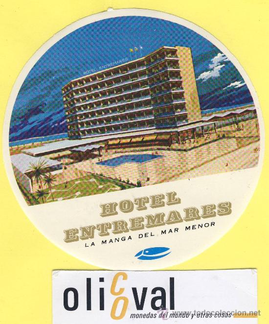Etiquetas antiguas: ETIQUETA  HOTEL-Murcia  - hotel entremares - la manga del mar menor     - Murcia - 100    mm-
