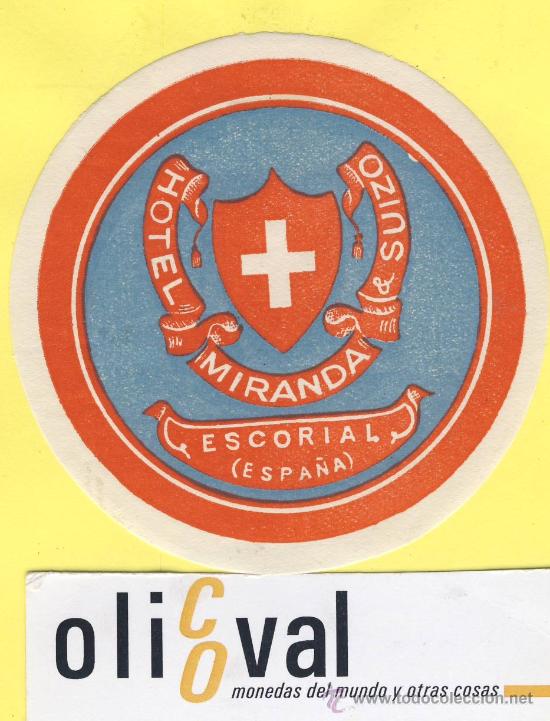 Etiquetas antiguas: ETIQUETA  HOTEL-Madrid  - hotel miranda suizo-el escorial - Madrid-78 mm- azul grisaceo