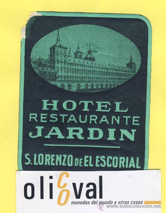 Etiquetas antiguas: ETIQUETA  HOTEL-Madrid  - hotel  jardin -san lorenzo  del escorial  - Madrid-110 x 75  mm-