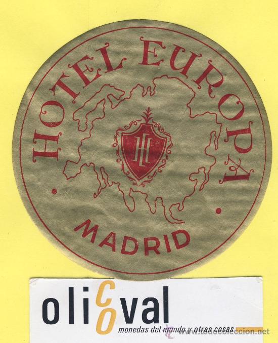 Etiquetas antiguas: ETIQUETA  HOTEL-Madrid  - hotel europa    - Madrid- 85 mm- metalizada oro