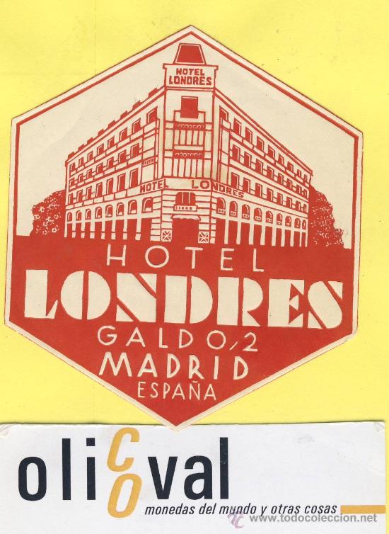 Etiquetas antiguas: ETIQUETA HOTEL-Madrid - hotel londres - Madrid- 72 mm-