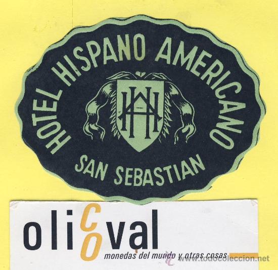 Etiquetas antiguas: ETIQUETA HOTEL-Guipuzcua - hotel hispano americano - -san sebastian - Guipuzcua 115 x 72 mm
