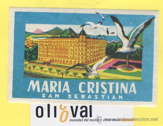 Etiquetas antiguas: ETIQUETA HOTEL- MARIA CRISTINA- GUIPUZCUA - 103 x 73 mm
