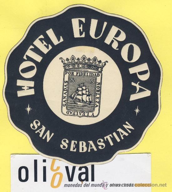 Etiquetas antiguas: ETIQUETA HOTEL-Guipuzcua - hotel europa - -san sebastian- Guipuzcua 85 mm