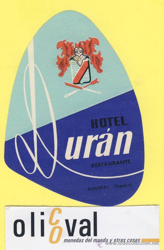 Etiquetas antiguas: ETIQUETA  HOTEL .-Gerona -Hotel  Duran  -Figueras   - -100 x 70 mm Troquel