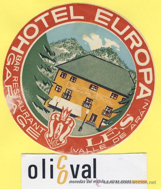 Etiquetas antiguas: ETIQUETA  HOTEL - Lerida  - Hotel  Europa - Les -Valle de Aran  -Lerida- 70- mm -serie Monta&ntilde;as