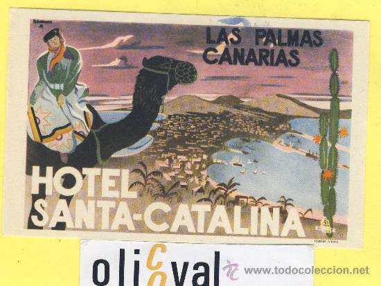 Etiquetas antiguas: ETIQUETA  HOTEL- canarias -hotel  santa-catalina -husa -fournier -las palmas de canarias  -