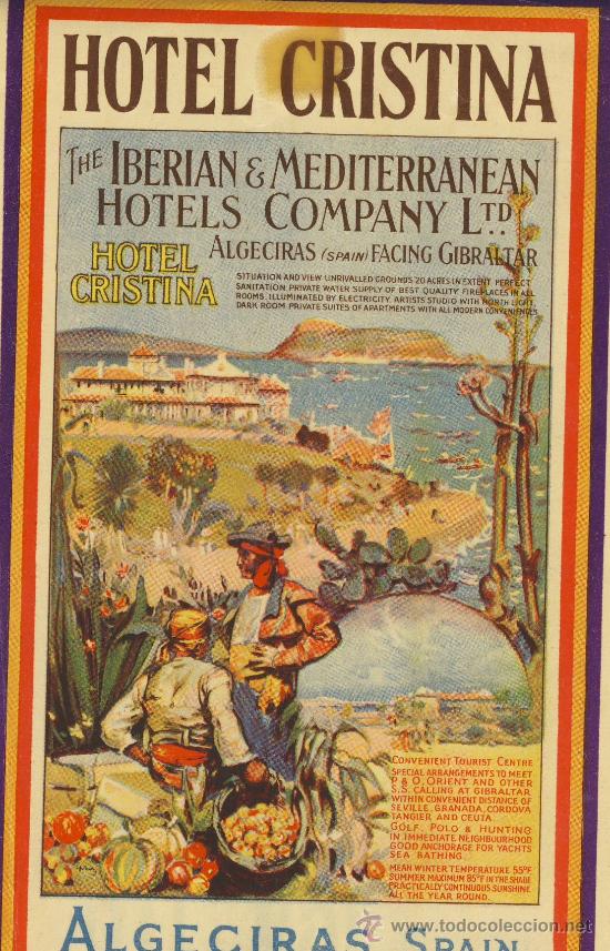 Etiquetas antiguas: ETIQUETA HOTEL- cadiz -hotel cristina -algecias -monte- 100x 175 -ilustracion