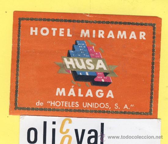 Etiquetas antiguas: ETIQUETA  HOTEL- malaga   -hotel  miramar   -husa-  malaga   -80 x 57 mm