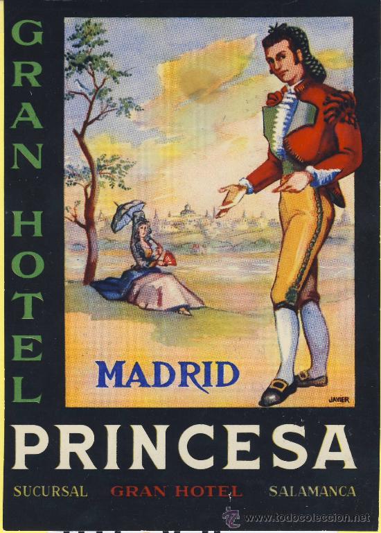 Etiquetas antiguas: ETIQUETA HOTEL- madrid -gran hotel princesa - gran hotel en salamanca ilustracion-100 x 142 mm mm