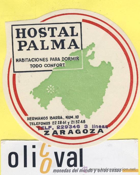 Etiquetas antiguas: ETIQUETA  HOTEL- Zaragoza -hostal palma     -zaragoza  troquel -80 mm