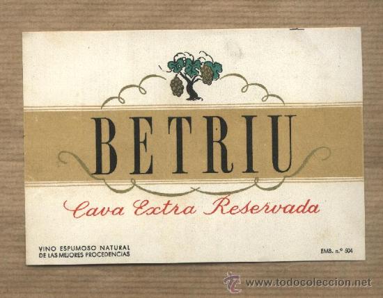 Etiquetas antiguas: Etiqueta cava extra reservada Betriu.Vino espumoso.