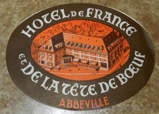 Etiquetas antiguas: ANTIGUA ETIQUETA DE MALETA - ANTIQUE LUGGAGE BAGAGE LABEL - ANCIEN ETIQUETTE LA VALISE - HOTEL DE FR
