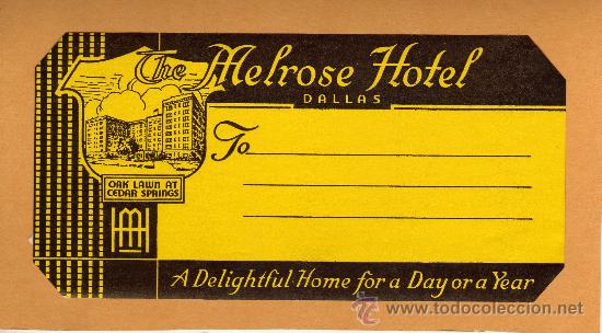Etiquetas antiguas: ETIQUETA DE HOTEL - THE MELROSE HOTEL - DALLAS  - ESTADOS UNIDOS.