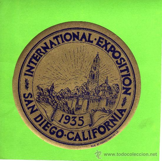 Etiquetas antiguas: ETIQUETA DE HOTEL - INTERNATIONAL EXPOSITION  1935 - SAN DIEGO - CALIFORNIA - ESTADOS UNIDOS.