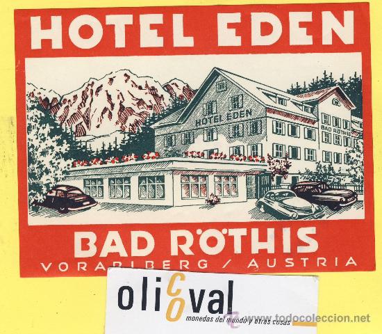 Etiquetas antiguas: ETIQUETA  HOTEL -  SERIE MONTA&Ntilde;AS HOTEL EDEN BAD R&Ouml;THIS- AUSTRIA- 130X 100mm