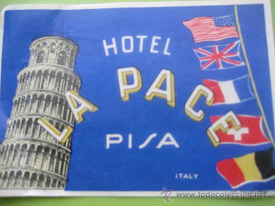 Etiquetas antiguas: Hotel La Pace. Pisa. Italia.