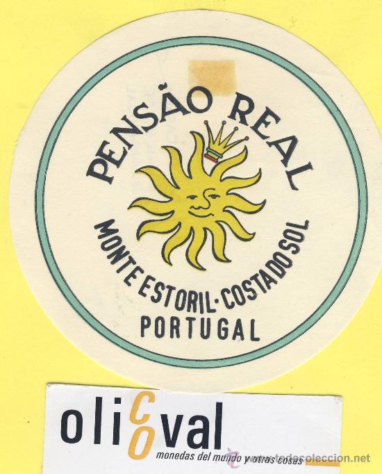 Etiquetas antiguas: ETIQUETA  HOTEL- HOTEL  PENSAO REAL MONTE ESTORIL      PORTUGAL  100 mm