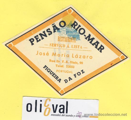 Etiquetas antiguas: ETIQUETA HOTEL- HOTEL PENSAO RIO - MAR -FIGUERA DA FOZ PORTUGAL 130 X 95 mm