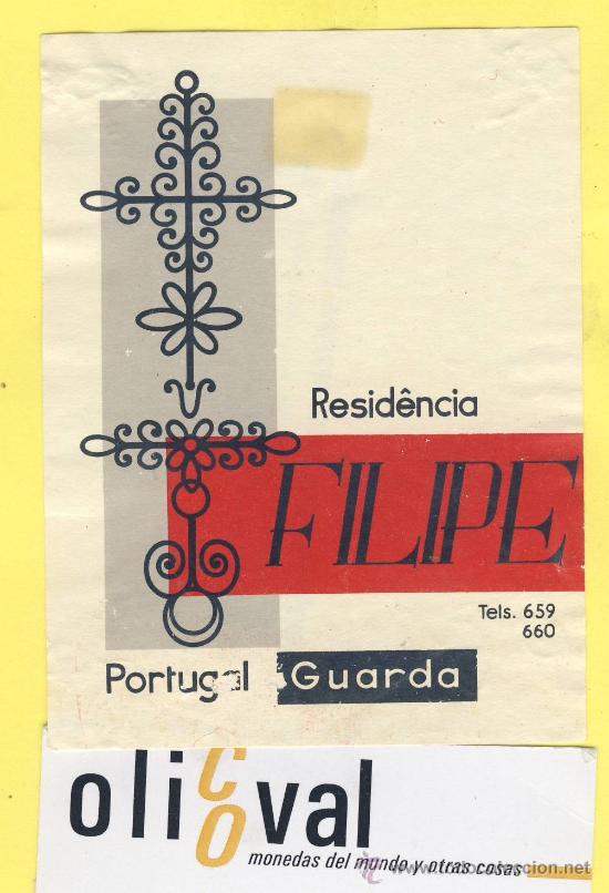 Etiquetas antiguas: ETIQUETA HOTEL- HOTEL RESIDENCIA FILIPE -TEL -GUARDA PORTUGAL 75 X 100 mm