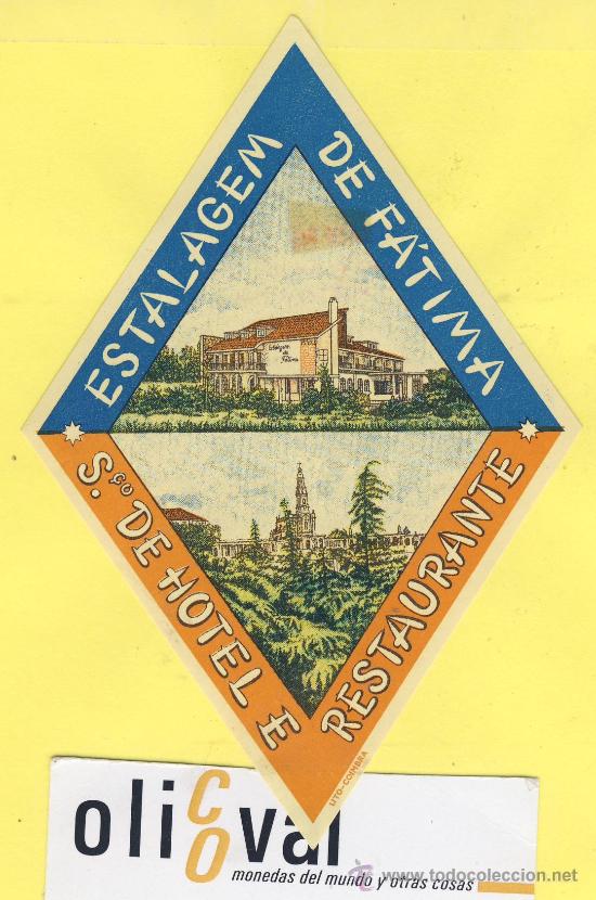 Etiquetas antiguas: ETIQUETA HOTEL- HOTEL DE FATIMA -SERI MONTA&Ntilde;AS -TEL -FATIMA PORTUGAL 130 X 90 mm