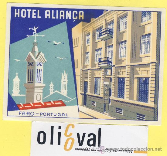 Etiquetas antiguas: ETIQUETA HOTEL- HOTEL ALIAN&Ccedil;A -FARO- PORTUGAL 110 X 80 mm
