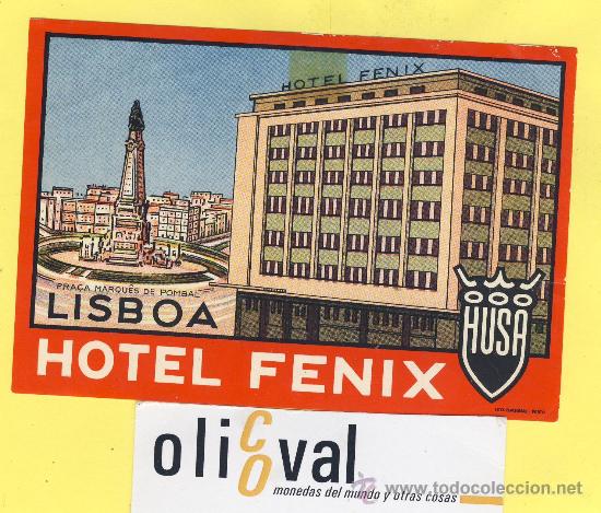 Etiquetas antiguas: ETIQUETA  HOTEL-   HOTEL  FENIX    -LISBOA  -HUSA-  PORTUGAL  115 X 80  mm
