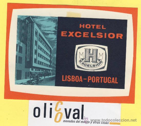 Etiquetas antiguas: ETIQUETA HOTEL- HOTEL EXCELSIOR -LISBOA- PORTUGAL 110 X 80 mm