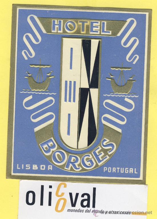 Etiquetas antiguas: ETIQUETA HOTEL- HOTEL BORGES -LISBOA- PORTUGAL 85 X 106 mm