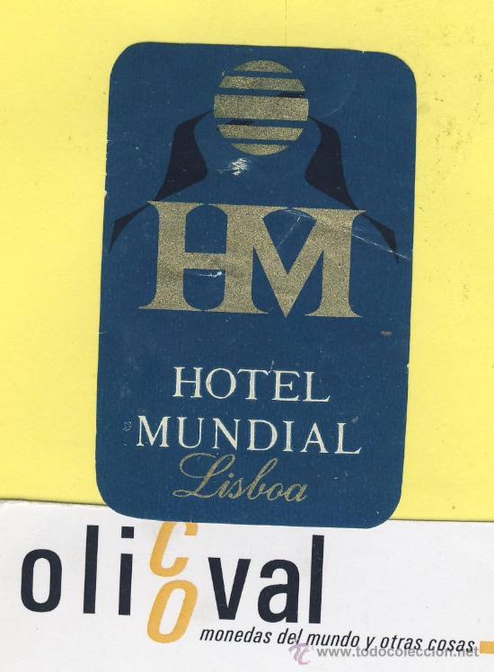 Etiquetas antiguas: ETIQUETA HOTEL- HOTEL MUNDIAL - -LISBOA- PORTUGAL 45 X 68 mm