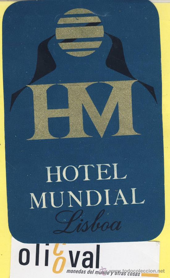 Etiquetas antiguas: ETIQUETA  HOTEL-   HOTEL  MUNDIAL - -LISBOA- PORTUGAL  83 X 128  mm