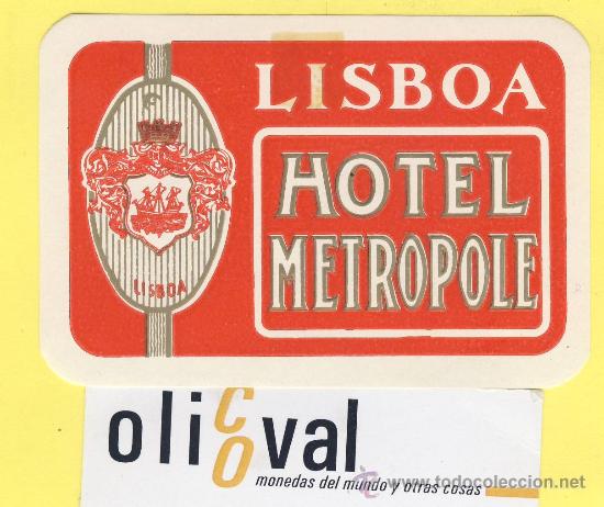 Etiquetas antiguas: ETIQUETA  HOTEL-   HOTEL METROPOL   -LISBOA- PORTUGAL  98 X 65  mm