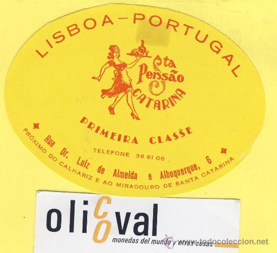 Etiquetas antiguas: ETIQUETA HOTEL- HOTEL PENSAO CATARINA -TEL -LISBOA- PORTUGAL 100 mm