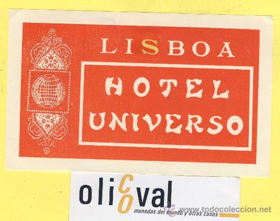 Etiquetas antiguas: ETIQUETA  HOTEL-   HOTEL  UNIVERSO   -LISBOA- PORTUGAL  120 X 75  mm