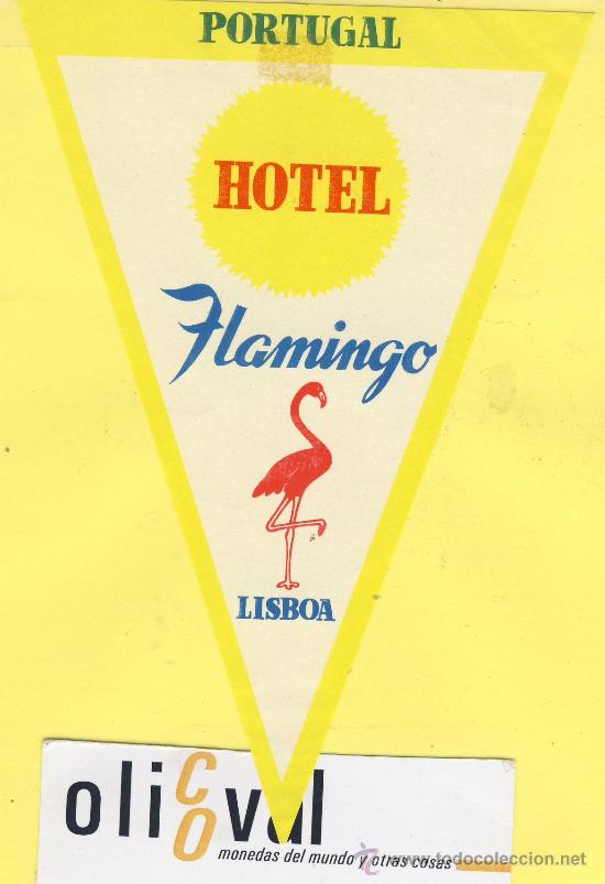 Etiquetas antiguas: ETIQUETA HOTEL- HOTEL FLAMINGO -LISBOA- PORTUGAL 140 mm