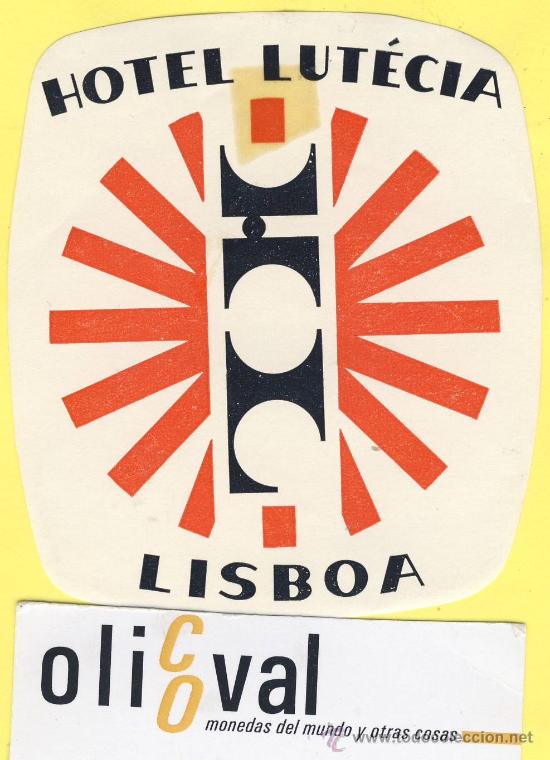 Etiquetas antiguas: ETIQUETA  HOTEL- HOTEL LUTECIA   -LISBOA  -PORTUGAL  80 X 92  mm
