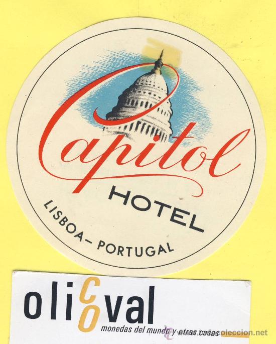 Etiquetas antiguas: ETIQUETA  HOTEL- HOTEL  CAPITOL   LISBOA  - PORTUGAL   85 mm