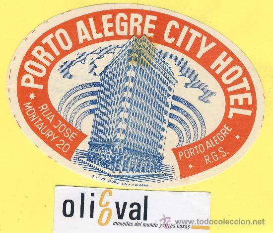 Etiquetas antiguas: ETIQUETA  HOTEL- HOTEL PORTO ALEGRE CITY -PORTO ALEGRE  - PORTUGAL  130  mm