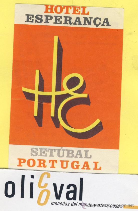 Etiquetas antiguas: ETIQUETA  HOTEL- HOTEL  ESPERAN&Ccedil;A  - - PORTUGAL - 60 X 90 mm