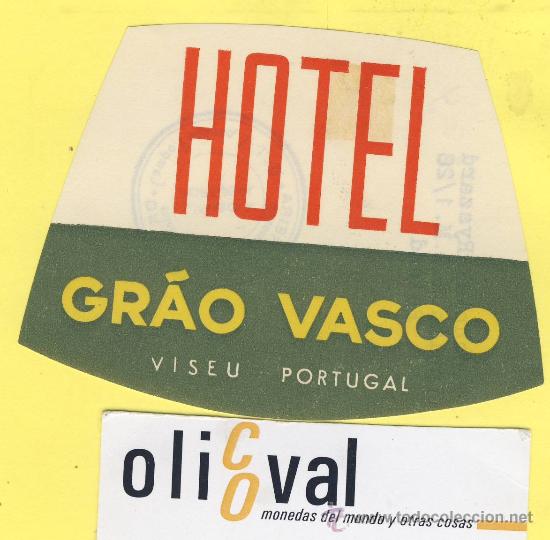 Etiquetas antiguas: ETIQUETA  HOTEL- HOTEL GRAO VASCO   -VISEU    -PORTUGAL - 95  mm TROQUEL