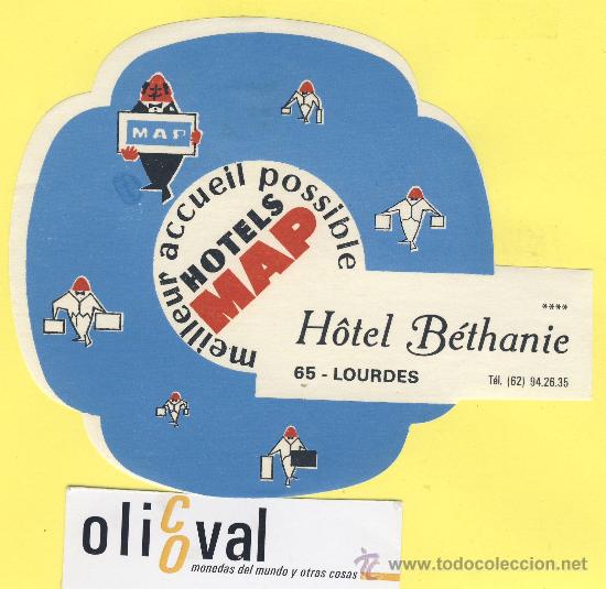 Etiquetas antiguas: ETIQUETA HOTEL-  HOTEL  BHANIE- LOURDES   - FRANCIA TEL   135 mm TROQUEL