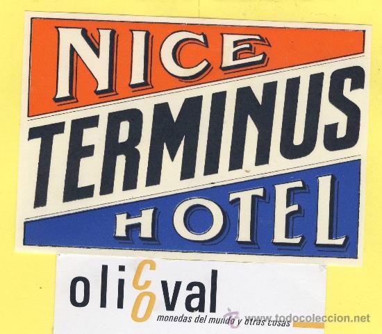 Etiquetas antiguas: ETIQUETA HOTEL- HOTEL TERMINUS NICE FRANCIA 100 X 70 mm